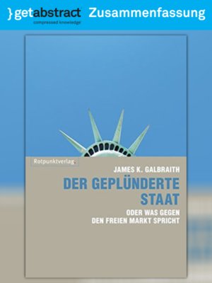 cover image of Der geplünderte Staat (Zusammenfassung)